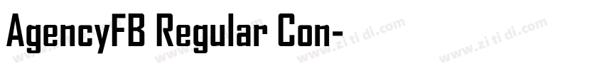 AgencyFB Regular Con字体转换